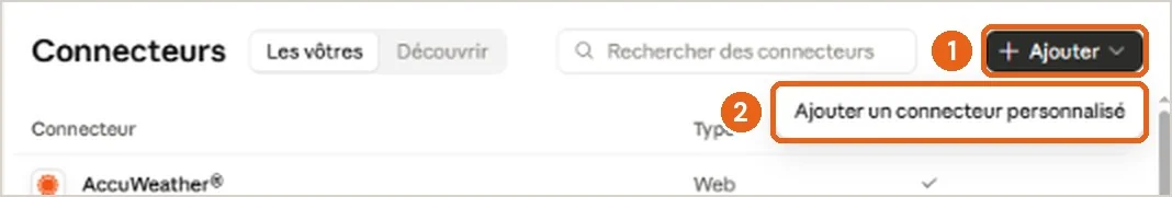 Dans Claude : bouton Ajouter puis Ajouter un connecteur personnalisé