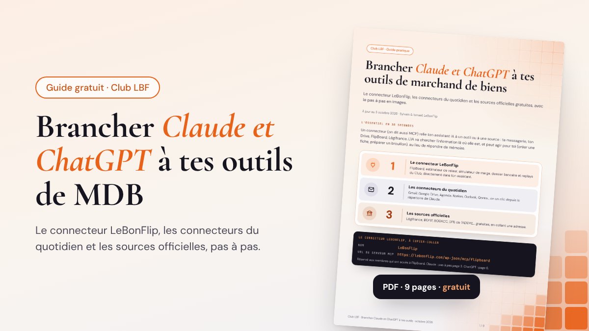 Guide gratuit : brancher Claude et ChatGPT à tes outils de marchand de biens